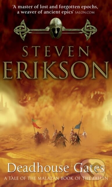E-kniha: Deadhouse Gates (Steven Erikson). Transworld, 2009