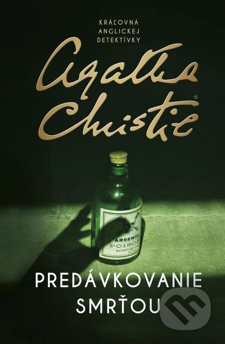 Predávkovanie smrťou - Agatha Christie, Slovenský spisovateľ