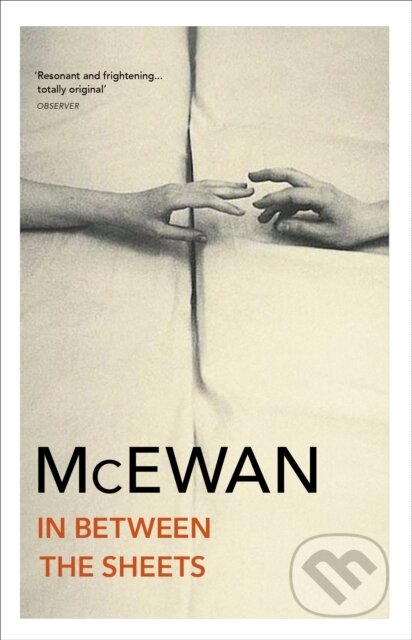 E-kniha: In Between the Sheets (Ian McEwan). Random House, 2010