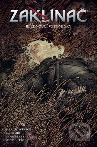 Zaklínač - Blednoucí vzpomínky - Bartosz Sztybor, Amad Mir - kniha z kategorie Komiksy