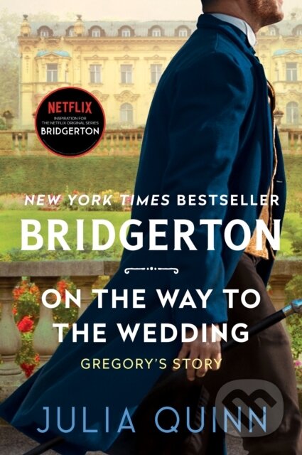 E-kniha: On the Way to the Wedding (Julia Quinn). HarperCollins, 2017