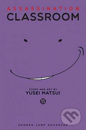 Assassination Classroom 15 - Yusei Matsui, Viz Media, 2017