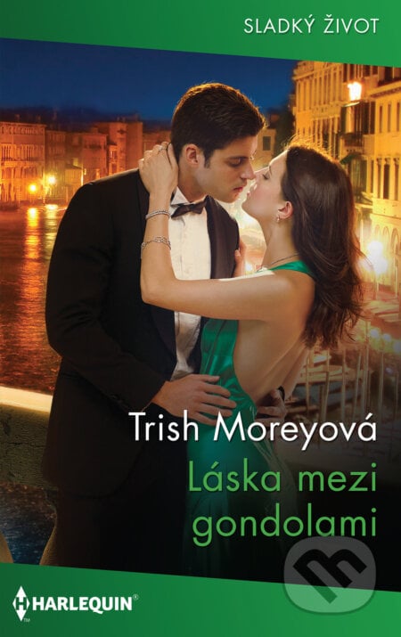 Láska mezi gondolami - Trish Morey, HarperCollins, 2021