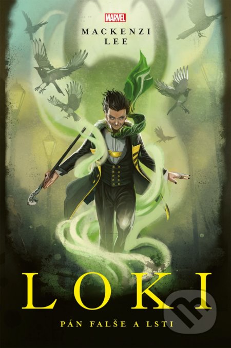 Loki - Mackenzi Lee, Egmont ČR, 2021