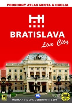 Bratislava Live City - Podrobný atlas mesta a okolia, Mapa Slovakia, 2011