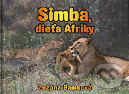 Kniha Simba, dieťa Afriky