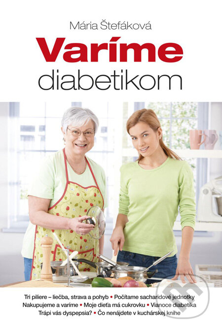 Varíme diabetikom - Mária Štefáková, Kontakt, 2012