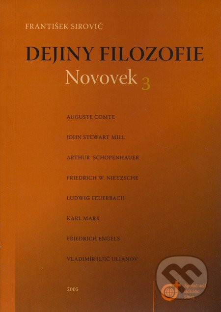 Dejiny filozofie - František Sirovič, Spoločnosť Božieho Slova, 2005
