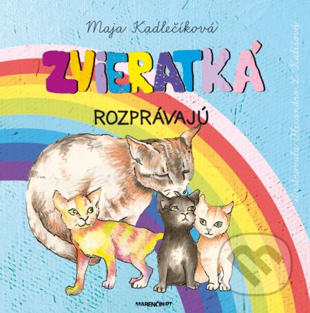 Zvieratká rozprávajú - Maja Kadlečíková - kniha z kategorie Pohádky