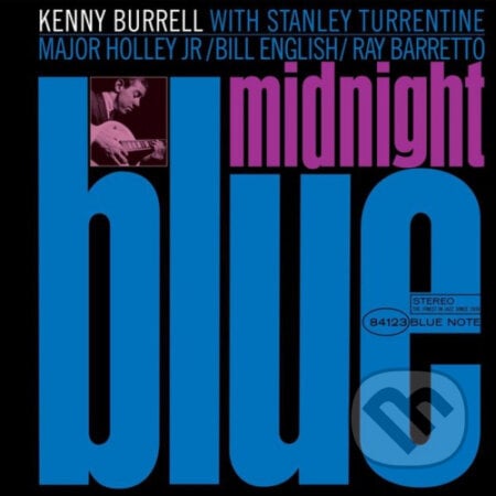Kenny Burrell: Midnight Blue LP - Kenny Burrell, Hudobné albumy, 2021