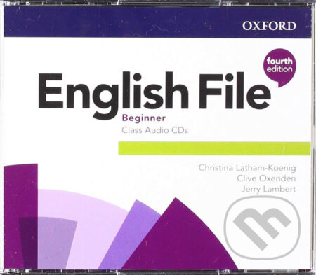 New English File: Beginner Class - Audio CDs - Clive Oxenden, Christina Latham-Koenig, Oxford University Press, 2020