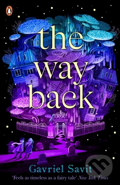 E-kniha: The Way Back (Gavriel Savit)