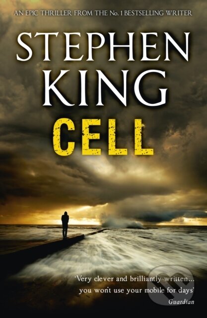 E-kniha: Cell (Stephen King). Hodder and Stoughton, 2007