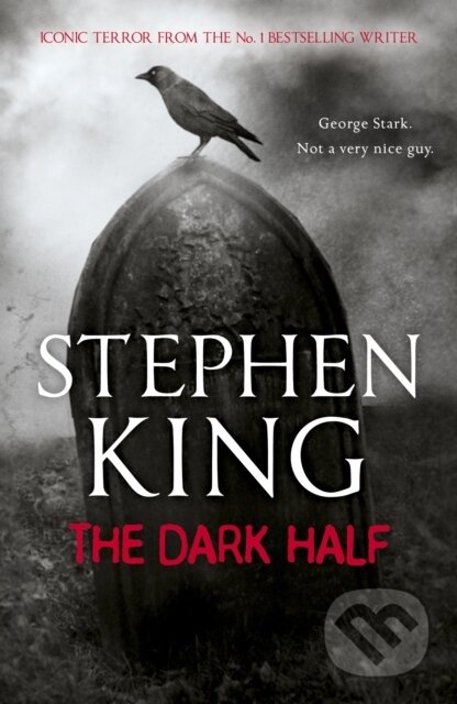 E-kniha: The Dark Half (Stephen King). Hodder and Stoughton, 2010