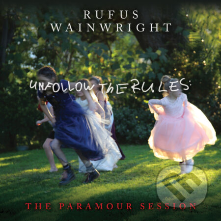 Rufus Wainwright: Unfollow The Rules LP - Rufus Wainwright, Hudobné albumy, 2021