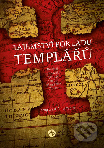 Tajemství pokladu templářů - Templarius Bohemicus, Machart, 2021