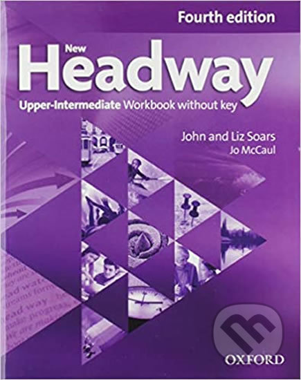 New Headway Upper Intermediate - Liz Soars, John Soars, Oxford University Press, 2019