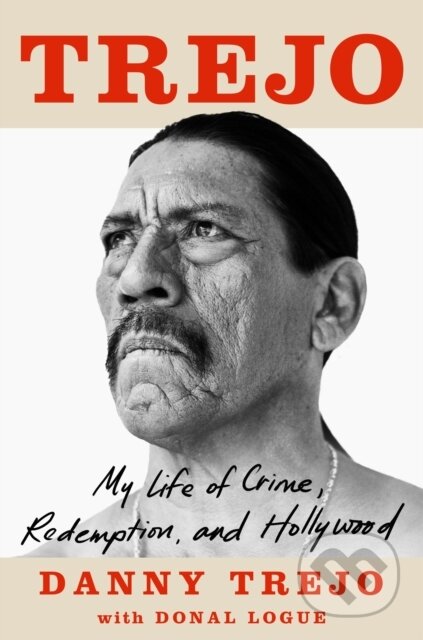 E-kniha: Trejo (Danny Trejo). John Blake, 2021