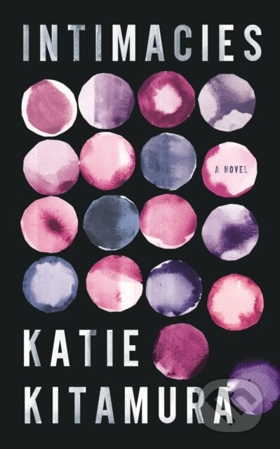 E-kniha: Intimacies (Katie Kitamura)