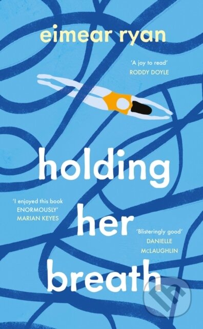 E-kniha: Holding Her Breath (Eimear Ryan). Penguin Books, 2021