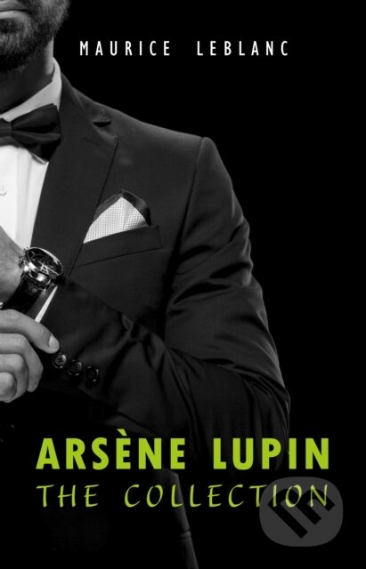 Arsene Lupin - Maurice Leblanc, Pandoras Box, 2021