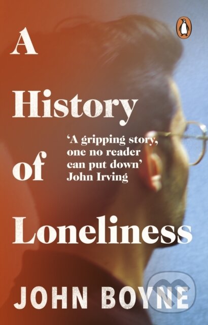 E-kniha: The History of Loneliness (John Boyne). Transworld, 2014