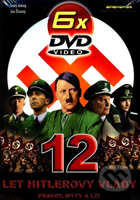 12 let Hitlerovy vlády, Hollywood, 2011