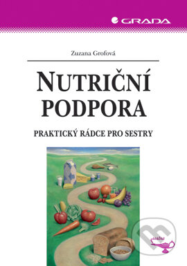 Nutriční podpora - Zuzana Grofová, Grada, 2007