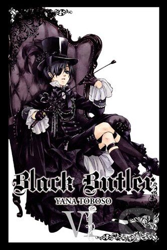 Black Butler VI. - Yana Toboso, Yen Press, 2011