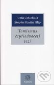 Tomismus čtyřiadvaceti tezí - Štěpán Martin Filip, Tomáš Machula - kniha z kategorie Hobby