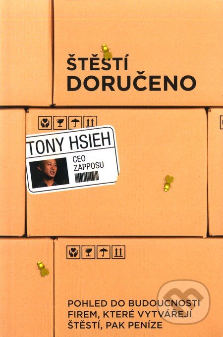 Štěstí doručeno - Tony Hsieh, PeopleComm, 2011