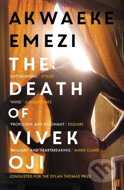 E-kniha: The Death of Vivek Oji (Akwaeke Emezi). Faber and Faber, 2020