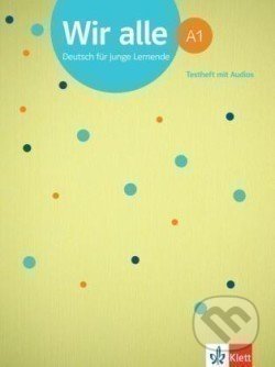 Wir alle A1 - Testheft mit Audios - kniha z kategorie Jazykové učebnice a slovníky