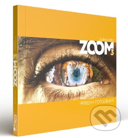 ZOOM 3 (Príbehy fotografií) - Filip Kulisev - kniha z kategorie Fotografie