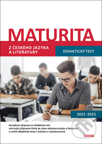 Maturita z českého jazyka a literatury, Didaktis CZ, 2021