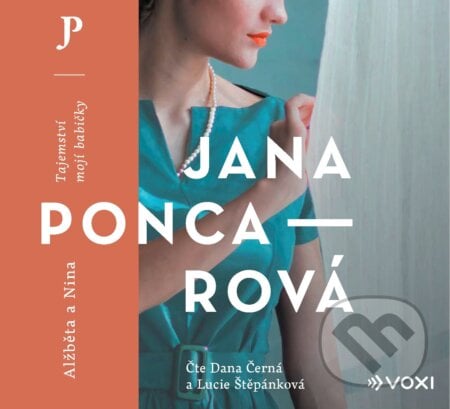 Alžběta a Nina - Jana Poncarová, Voxi, 2021