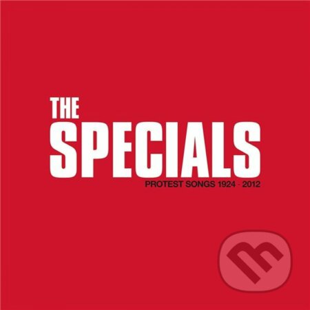 The Specials: Protest Songs 1924-2012 - The Specials, Hudobné albumy, 2021