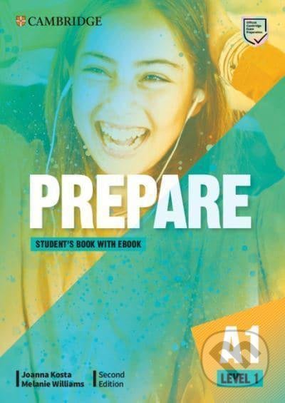 Prepare 1/A1 Student´s Book with eBook, 2nd - Joanna Kosta, Cambridge University Press, 2021