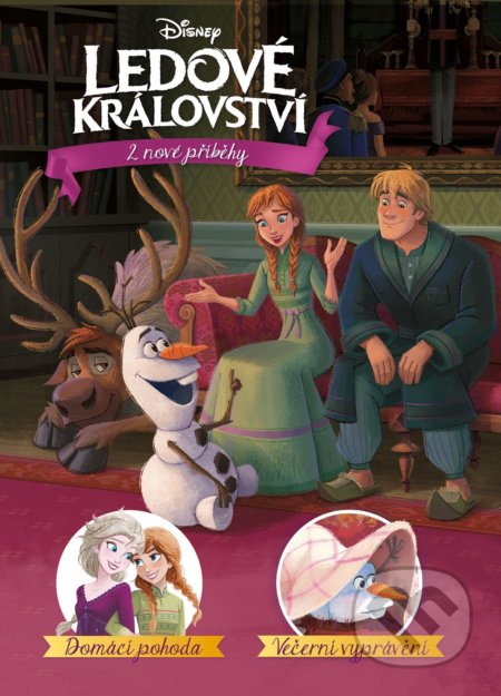 Ledové království: Domácí pohoda, Večerní vyprávění - kniha z kategorie Beletrie pro děti