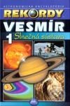 Rekordy - Vesmír 1 slnečná sústava - Kolektív autorov, Mapa Slovakia, 2002