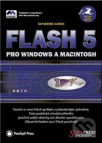 Flash 5 pro Windows a Macintosh - Katherine Ulrich, SoftPress, 2001