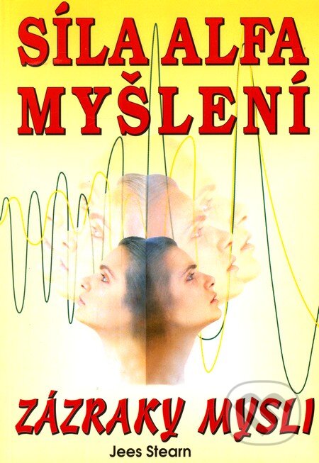 Obálka knihy Síla alfa myšlení