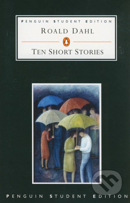 Ten Short Stories - Roald Dahl, Penguin Books, 2000