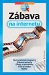 Zábava na internetu - Ladislav Bittner, Computer Press, 2002