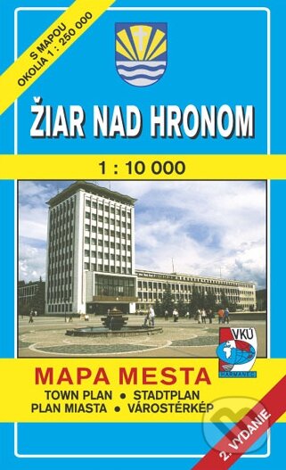 Žiar nad Hronom 1:10 000 - Kolektív autorov, VKÚ Harmanec, 2003