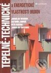 Tepelně-technické a energetické vlastnosti budov - Jaroslav Řehánek, Grada, 2002