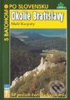 Okolie Bratislavy - Malé Karpaty - Ján Lacika, DAJAMA, 2001