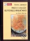 Pokus o analýzu slovenskej spoločnosti alebo Koniec šedej zóny - Samuel Abrahám, Kalligram, 2002