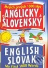 Mojich prvých 1000 slov po anglicky a po slovensky - Brown Watson, Slovenské pedagogické nakladateľstvo - Mladé letá, 2002