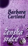 Ženská srdce - Barbara Cartland, Baronet, 2002